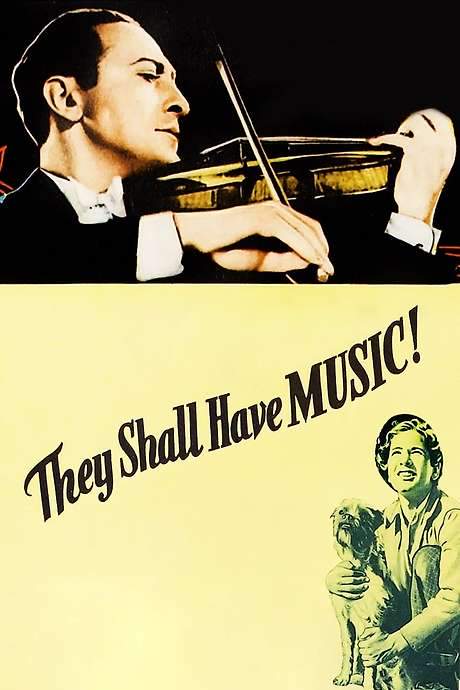 They Shall Have Music